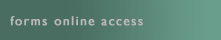 Forms Online Access